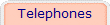 Telephones